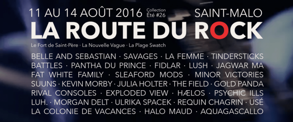 La Route Du Rock 2016